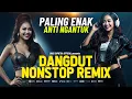 Download Lagu Paling Enak Anti Ngantuk  - Dangdut Nonstop Remix 2025 - Terbaru dan - Part 4 Official Audio)