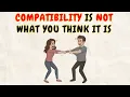 The Truth About Compatibility