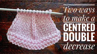 How to work a central double decrease CDD two ways to make cdd what is CDD in knitting