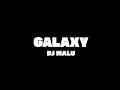 Download Lagu Galaxy - Dj Malu
