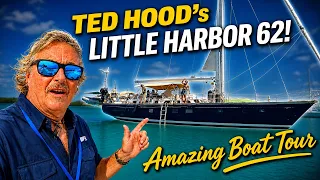 SSL772 ~ BOAT TOUR!  Little Harbor 62 originally owned by Ted Hood of Hood Sails!