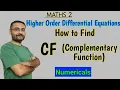 How to find CF Complementary Function of Differential Equations Higher Order Maths