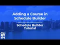 Adding a Course in Schedule Builder Tutorial CUNYfirst CUNY School of Professional Studies