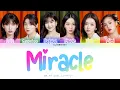Lagu OH MY GIRL (오마이걸) - MIRACLE (HAN/ROM/ENG COLOR CODED LYRICS)