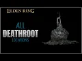 All Deathroot Locations in Elden Ring