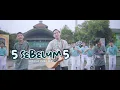 Lagu NASYID SVNTRI - 5 SEBELUM 5