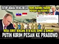 RUSIA SOROT BENCAANA RI ! PUTIN KIRIM PESAN KE PRABOWO || AS ULTIMATUM VENZUELA MENYERAH OR DISERANG