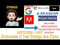 Determine if Two Strings Are Close Intuition Google Leetcode 1657