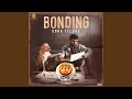 Download Lagu Bonding Song (From \