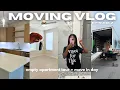MOVING VLOG Moving Into My New Apartment Empty Apartment Tour