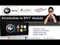 Introduction to KIVY Module installation of KIVY Creation of Kivy App and usage of Widgets Image