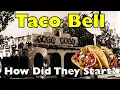 How Taco Bell Was Born The Fast-Food Twist You Didn t Expect