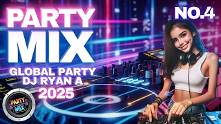  global party no 4 dj ryan a ultimate party mix 2025 