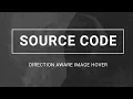 Direction aware image hover Source code