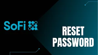 SoFi App Login Help Reset Password of SoFi Account
