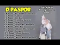 Download Lagu FULL ALBUM D'PASPOR | Lagu Galau \u0026 Nostalgia Zaman Sekolah Paling Nempel di Hati @iqbal..N12