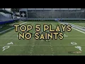 Best Plays In Saints Playbook - Top 5 Passing Plays