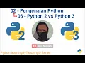 0206 - Python 2 vs Python 3 Pengenalan Python Python learningByTeaching Series