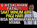 Download Lagu 6 KESALAHAN Fatal MINUM AIR Pagi yang Bisa RUSAK GINJAL!! Dokter UNGKAP FAKTA- Kesehatan Lansia