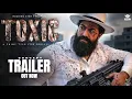Download Lagu Toxic | Trailer (Hindi) Concept | Rocking Star Yash | Geetu Mohandas |KVN |Monster Mind Creations