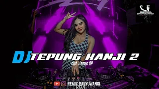 dj tepung kanji 2 james ap u0026 happy asmara slow bass remix terbaru