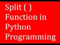 PYTHON TUTORIAL SPLIT FUNCTION IN PYTHON