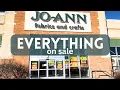 JoAnn Fabrics Store Closing EVERYTHING THAT S ON SALE
