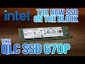 Introducing the Intel QLC SSD 670p