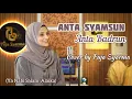Download Lagu ANTA SYAMSUN ANTA BADRUN - Ya Nabi Salam ‘Alaika Cover by Puja Syarma