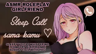 Download Sleep Call sama kamu.. | ASMR Roleplay Girlfriend Indonesia | Sleepy Voice MP3