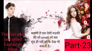  a girl who can see smell part 23 korean drama explain in hindi urdu