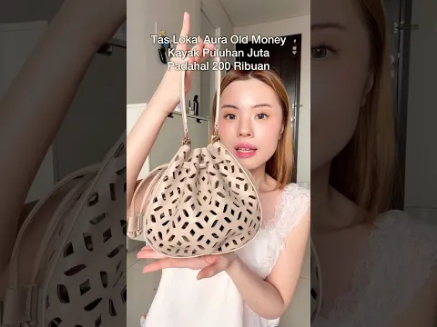 Tas Lokal Aura Old Money Kayak Puluhan Juta (Cuman 200 an)