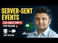 Server Sent Events SSE Real Time Streaming Without WebSockets