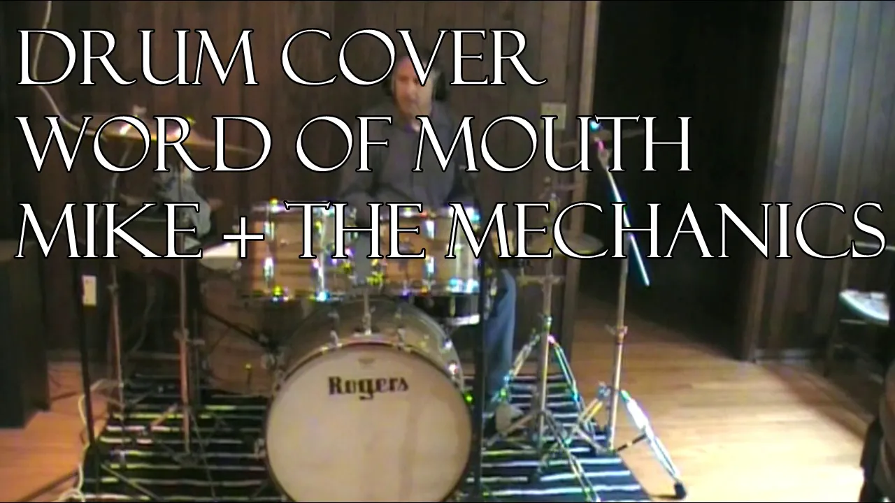 Drum Cover   Mike and The Mechanics   Word of Mouth