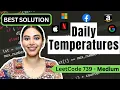 Daily Temperatures - LeetCode 739