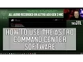How to use the Astro A50 Command Center Software Make presets and much more