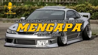 mengapa ratu audio manual remix lampung terbaru 2026