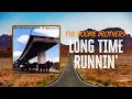The Doobie Brothers - Long Time Runnin' | Lyrics
