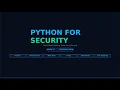Python for Security MasterCode Ethical Hacking Series Episode 04