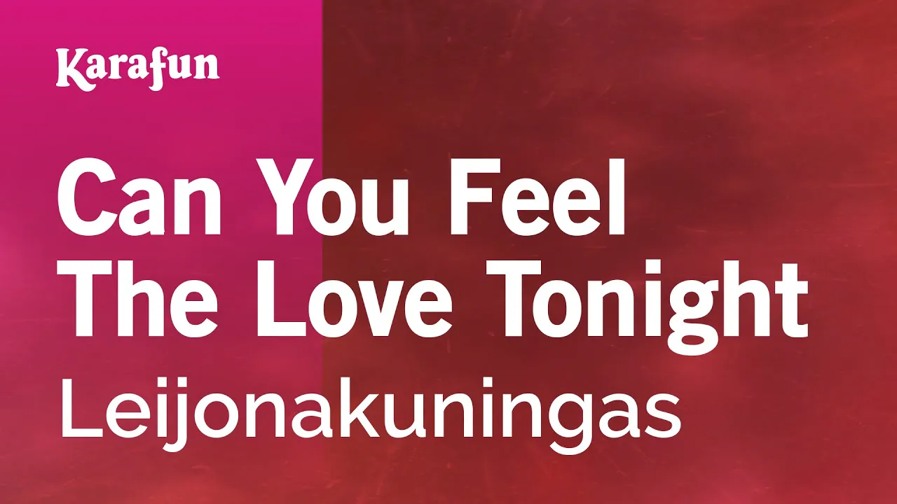 Can You Feel the Love Tonight - The Lion King | Karaoke Version | KaraFun