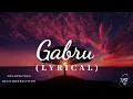 Lagu Gabru - LYRICAL||MIND MUSIC Presents || J Star ft Yo Yo Honey Singh - International Villager