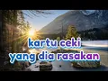 Download Lagu Kartu ceki🍒 yang dia rasakan kepadamu