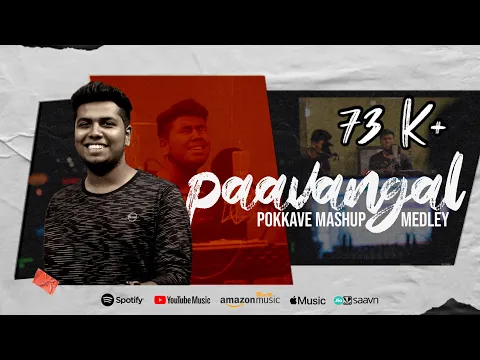 Download MP3 Paavangal Pokkave || Tamil || Hindi || Malayalam || Christian Mashup || Lejoe Pathrose Joshua
