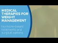 Medical Therapies for Weight Management - Yale Medicine Explains