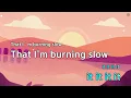 Burning slow(Feat. Sik-K,GGM LIL DRAGON) - Molly Yam (KY.74902) / KY KARAOKE