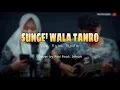 Download Lagu Lagu Bugis - SUNGE WALA TANRO (Ilyas Syafar) Cipt.Agues.O [Cover Rini x Ishan]Lirik dan Terjemahan