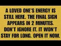 Download Lagu 🔴 A LOVED ONE’S ENERGY IS STILL HERE. THE FINAL SIGN APPEARS IN 2 MINUTES. DON’T IGNORE IT. IT WON'T