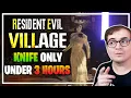 Resident Evil Village Under 3 Hours KNIFE ONLY Walkthrough Guide LZ Answerer