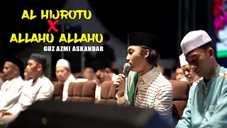 Download SHOLAWAT VIRAL AL HIJROTU X ALLAHU ALLAHU VOC. GUZ AZMI ASKANDAR MP3