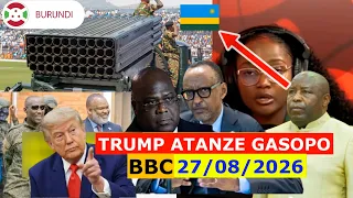 Amakuru ya BBC Gahuza #CONGO #RWANDA nu #BURUNDI Italiki 27/08/2026 Ibi vyonye kuba nabi cane